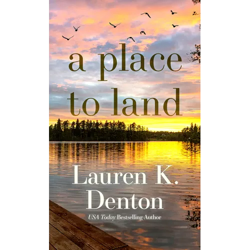 A Place to Land - Library Binding
