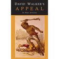 David Walker's Appeal to the Coloured Citizens of the World - Hardcover