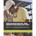 Florida Construction License Exam - Roofing Supplemental Review Questions 2016/17 Edition: (with 130+ Self Practice Review Questions) - Paperback