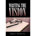 Writing the Vision - Hardcover