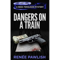 Dangers on a Train - Paperback