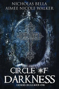 Circle of Darkness: Genesis Circle Book One - Paperback