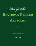 Ellen G. White Review & Herald Articles, Book II of IV - Paperback
