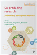 Co-Producing Research: A Community Development Approach - Paperback