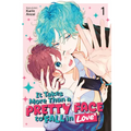 It Takes More Than a Pretty Face to Fall in Love Vol. 1 - Paperback