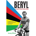 Beryl: In Search of Britain's Greatest Athlete, Beryl Burton - Paperback