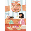 The Taste of a Circle: A Story about Shapes - Library Binding