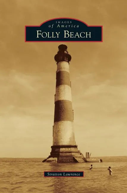 Folly Beach - Hardcover