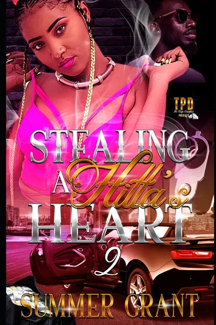 Stealing A Hitta's Heart 2 - Paperback