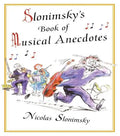 Slonimsky's Book of Musical Anecdotes - Paperback