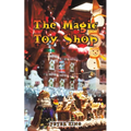 The Magic Toy Shop - Paperback