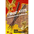 Chop Stix: Chinese Spies Among Us - Paperback