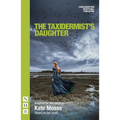 The Taxidermist's Daughter (Stage Version) - Paperback