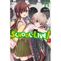 School-Live!, Vol. 11: Volume 11 - Paperback