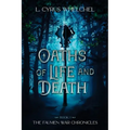 Oaths of Life and Death - Paperback