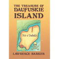The Treasure of Daufuskie Island - Hardcover