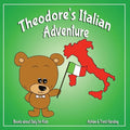 Books about Italy for Kids: Theodore's Italian Adventure - Paperback