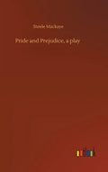 Pride and Prejudice, a play - Hardcover