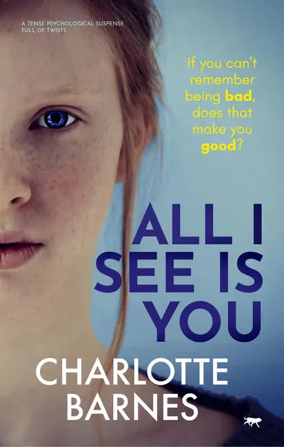 All I See Is You: A Tense Psychological Suspense Full of Twists - Paperback