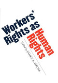 Workers' Rights as Human Rights - Paperback