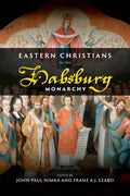 Eastern Christians in the Habsburg Monarchy - Paperback