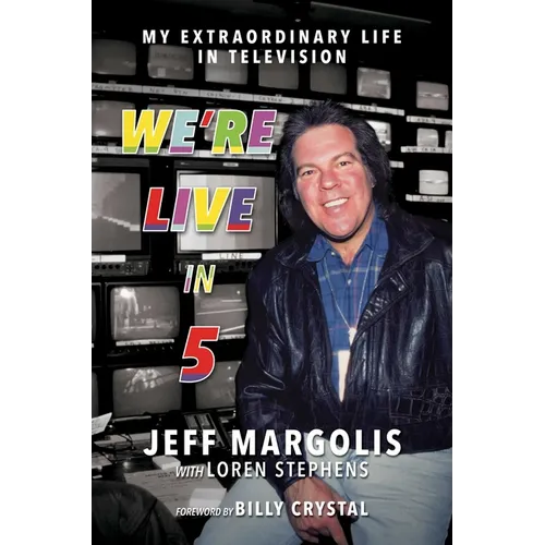 We're Live in 5: My Extraordinary Life in Television - Paperback