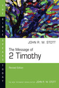 The Message of 2 Timothy - Paperback