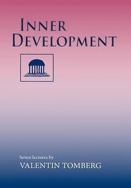 Inner Development: Seven Lectures - Paperback