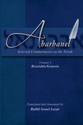 Abarbanel - Selected Commentaries on the Torah: Bereishis (Genesis) - Paperback