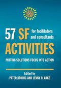 57 SF Activities for Facilitators and Consultants - Hardcover