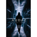Audaz: Encontrando tu Verdadero Yo en un Mundo de Falsedades - Paperback