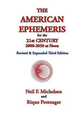 The American Ephemeris for the 21st Century, 2000-2050 at Noon - Paperback