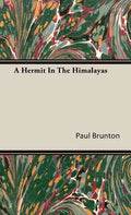 A Hermit In The Himalayas - Hardcover