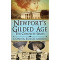 Newport's Gilded Age: The Complete Series - Hardcover