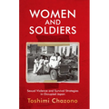 Women and Soldiers: Sexual Violence and Survival Strategies in Occupied Japan - Paperback