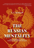 The Russian Mentality: As a Fundamental Factor in Russian Management Methods - Paperback