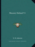 Masonry Defined V1 - Paperback