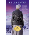 With Winter's First Frost - Paperback