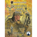 Legend of the Ghost Buck - Library Binding