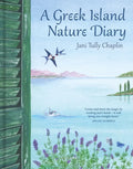 A Greek Island Nature Diary - Hardcover