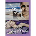 The Dream - Hardcover