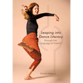 Leaping into Dance Literacy through the Language of Dance(R) - Paperback
