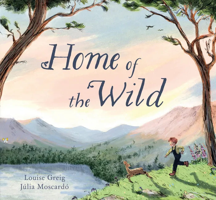 Home of the Wild - Hardcover