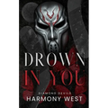 Drown in You - Paperback