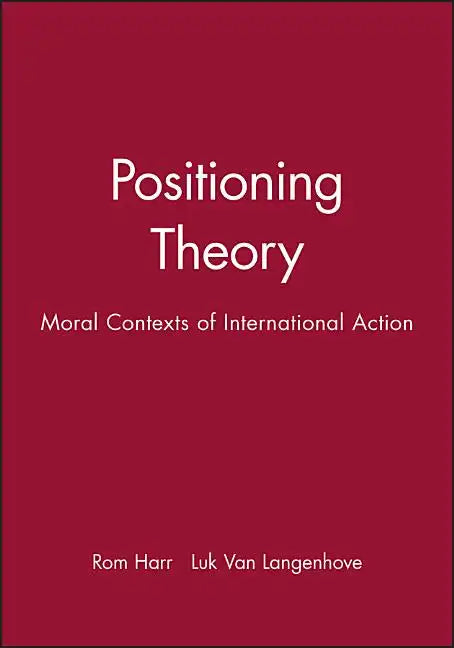 Positioning Theory - Paperback