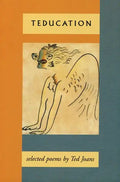 Teducation: Selected Poems - Paperback