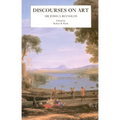 Discourses on Art: New Edition - Paperback