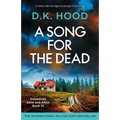 A Song for the Dead: A totally addictive edge-of-your-seat crime thriller - Paperback