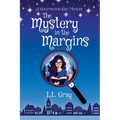 The Mystery in the Margins: A Cozy Mystery - Paperback