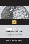 Philip Dru, Administrator - Paperback